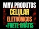 MNV Celular Smartphone e Eletrônicos